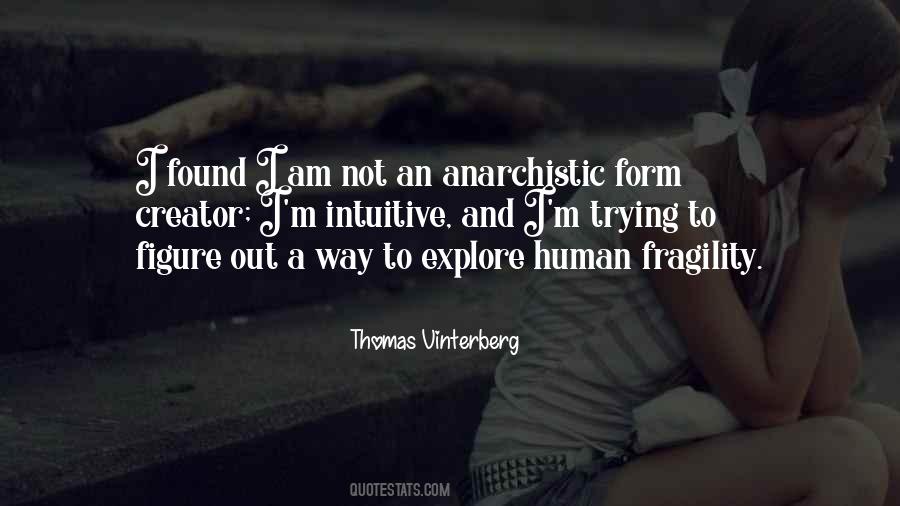 Thomas Vinterberg Quotes #936796