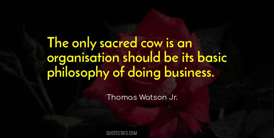 Thomas Watson Jr. Quotes #1170686