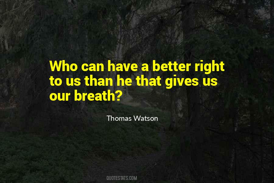 Thomas Watson Quotes #1072587