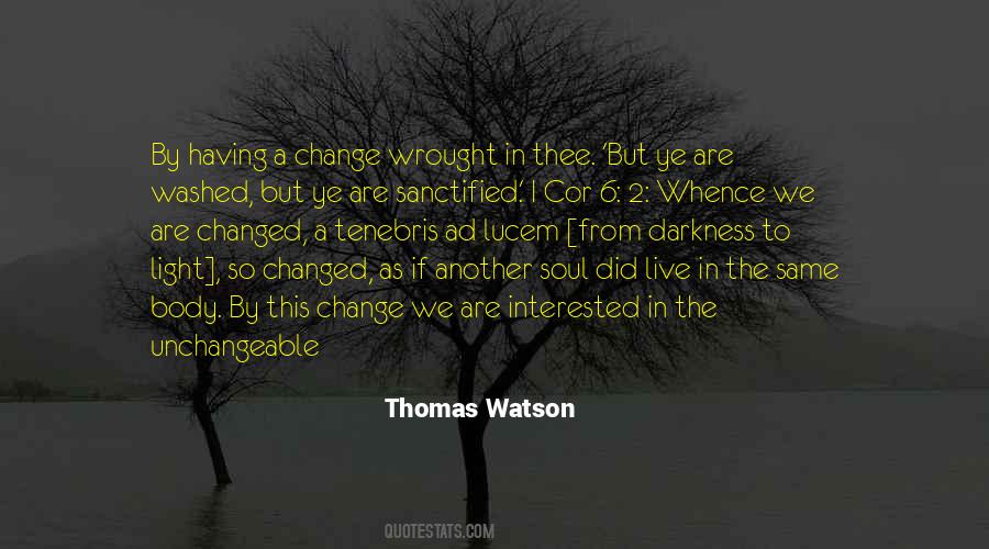 Thomas Watson Quotes #1080581