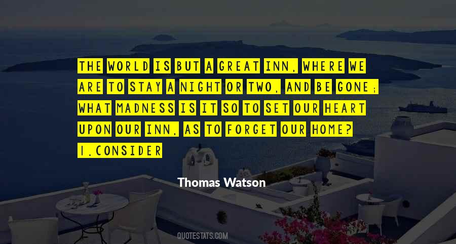 Thomas Watson Quotes #1299705