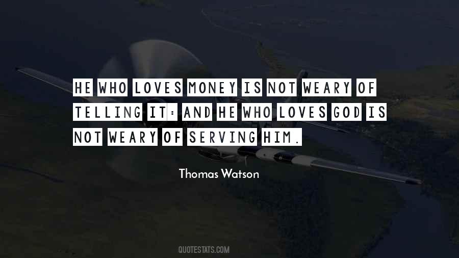 Thomas Watson Quotes #196820