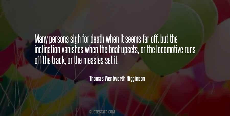 Thomas Wentworth Higginson Quotes #202818