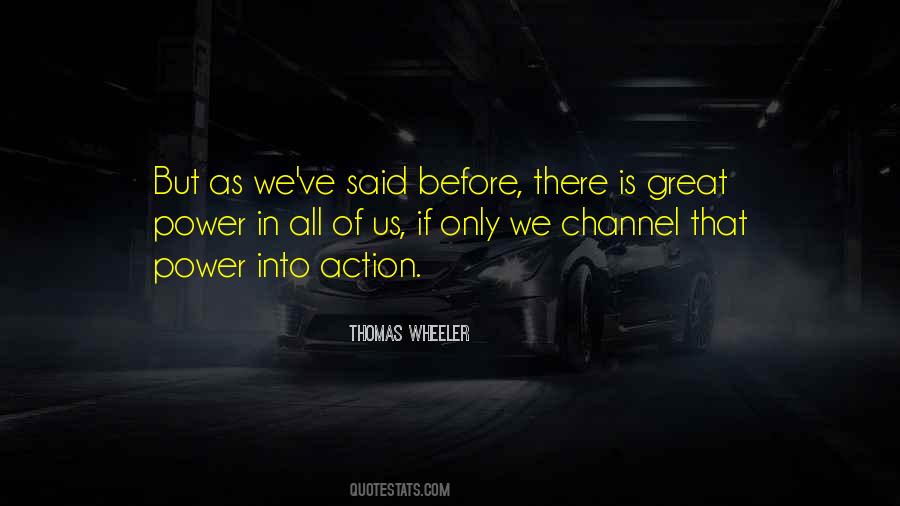 Thomas Wheeler Quotes #920808