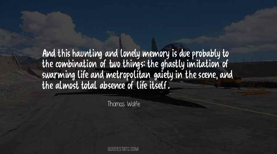 Thomas Wolfe Quotes #1544107