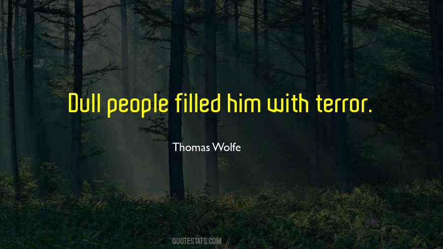 Thomas Wolfe Quotes #1549262