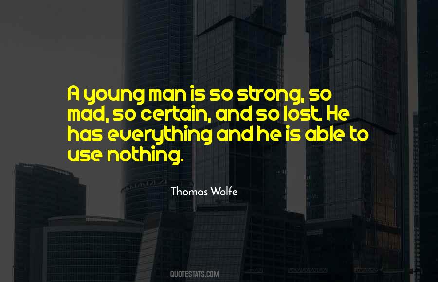 Thomas Wolfe Quotes #1579850