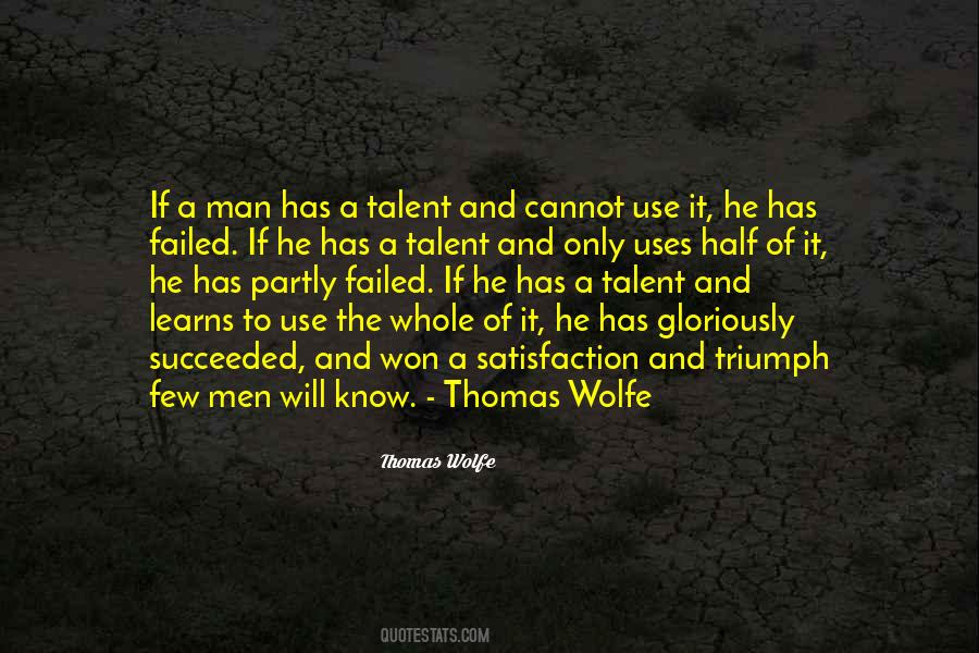 Thomas Wolfe Quotes #477716