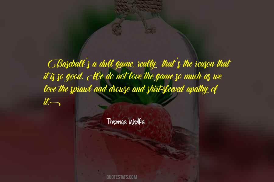 Thomas Wolfe Quotes #486910