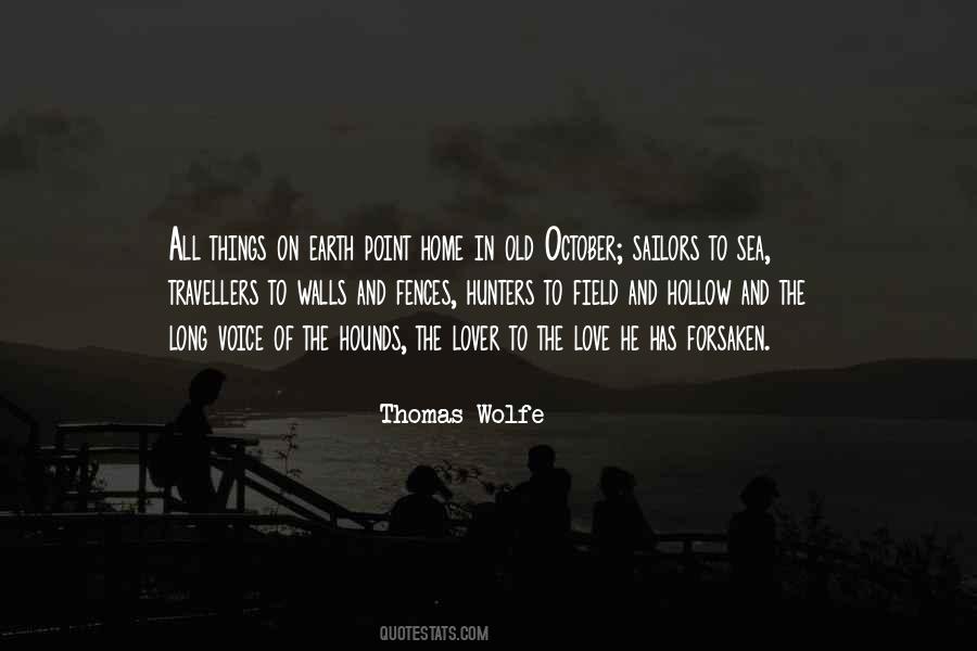 Thomas Wolfe Quotes #761653