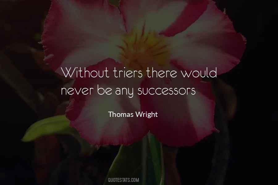 Thomas Wright Quotes #585080