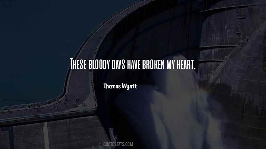 Thomas Wyatt Quotes #419729