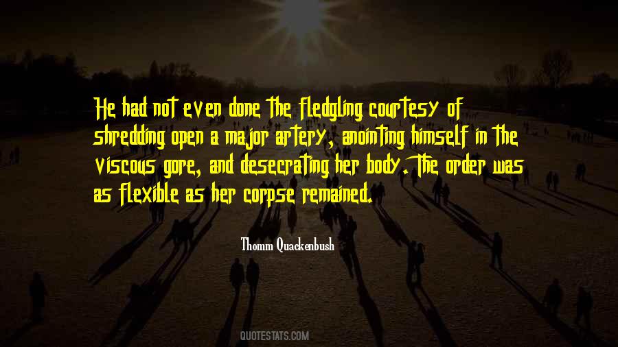 Thomm Quackenbush Quotes #1349695