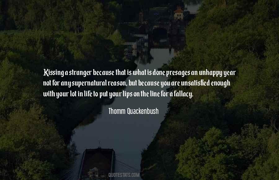 Thomm Quackenbush Quotes #1358184