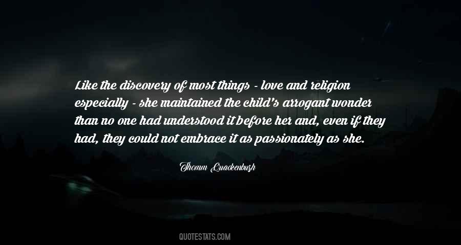 Thomm Quackenbush Quotes #1432602