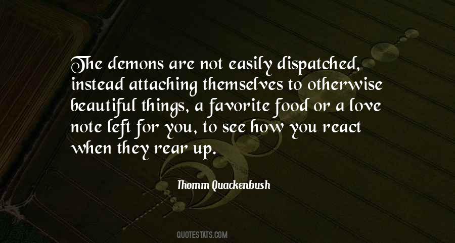 Thomm Quackenbush Quotes #1674978