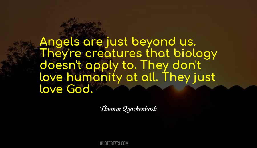 Thomm Quackenbush Quotes #182097
