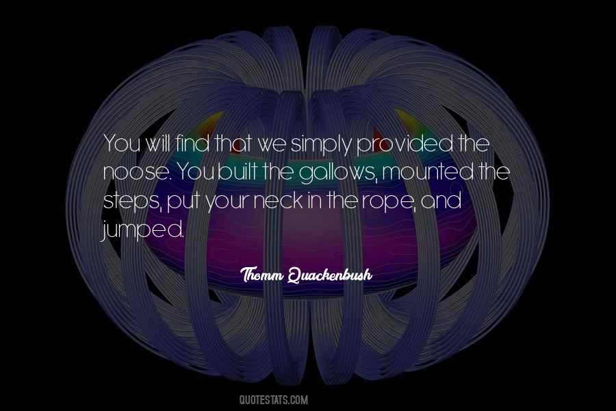 Thomm Quackenbush Quotes #254764