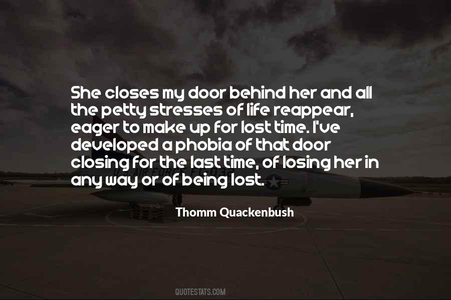 Thomm Quackenbush Quotes #407594