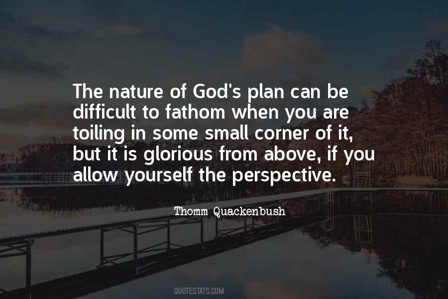 Thomm Quackenbush Quotes #490244