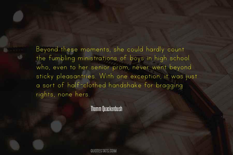 Thomm Quackenbush Quotes #524297