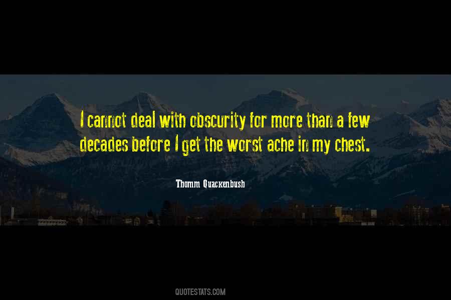 Thomm Quackenbush Quotes #681525
