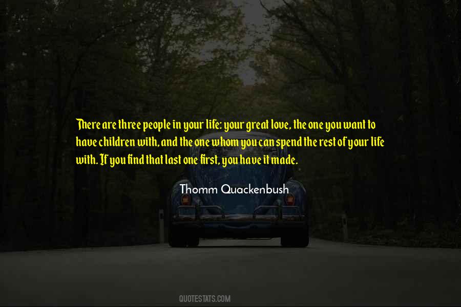 Thomm Quackenbush Quotes #739185