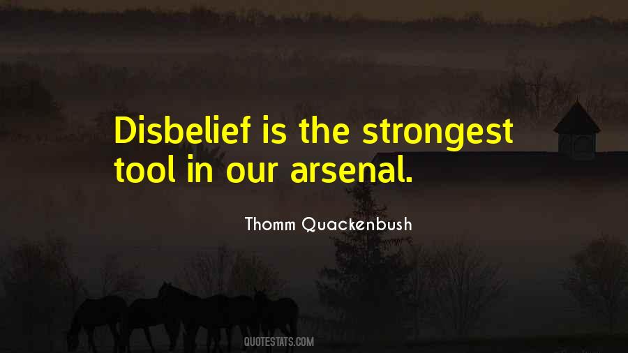 Thomm Quackenbush Quotes #793835