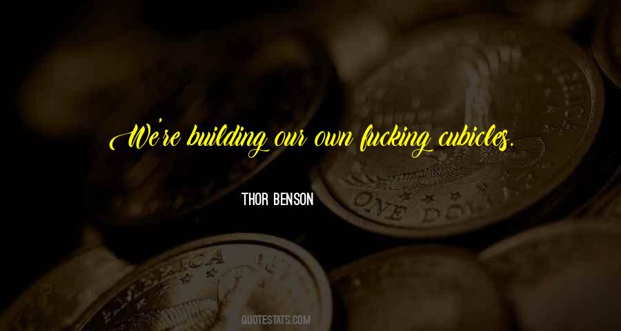 Thor Benson Quotes #1663582