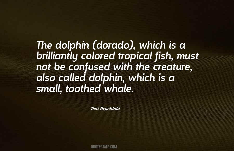 Thor Heyerdahl Quotes #1333855