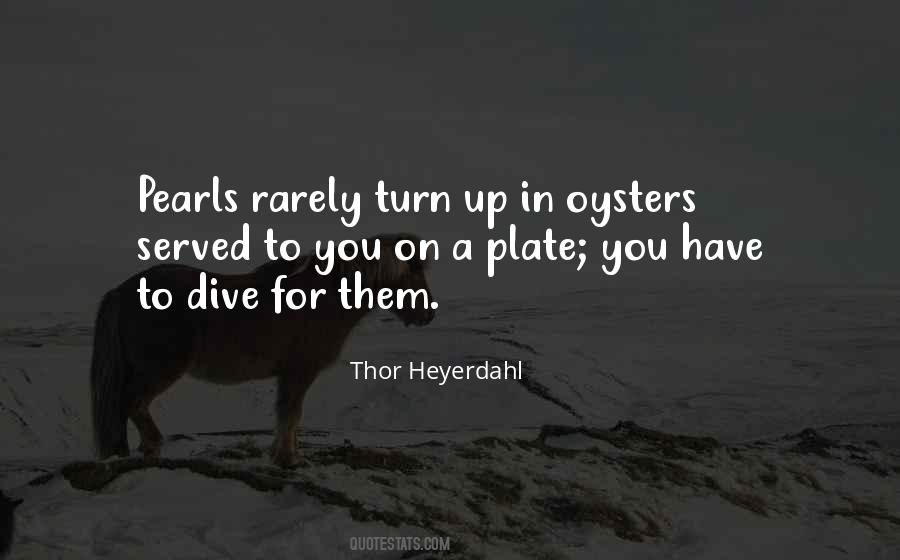 Thor Heyerdahl Quotes #156549