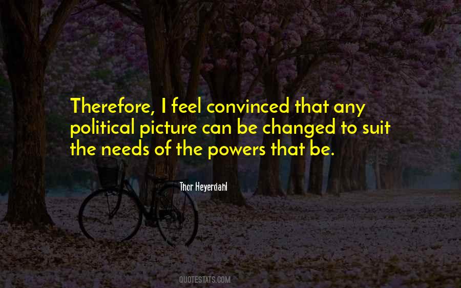 Thor Heyerdahl Quotes #511282