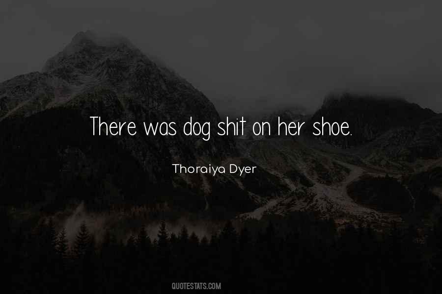 Thoraiya Dyer Quotes #1105840