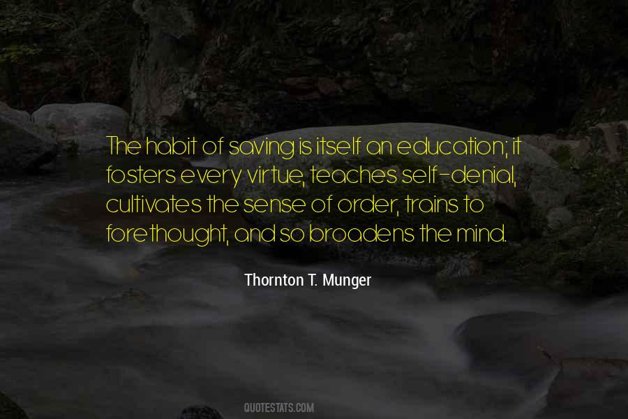 Thornton T. Munger Quotes #364778