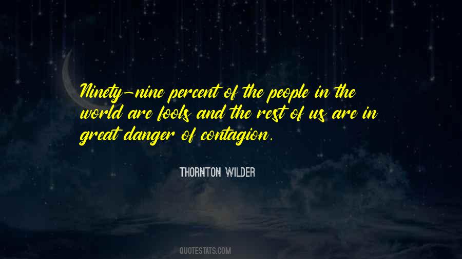 Thornton Wilder Quotes #1261042