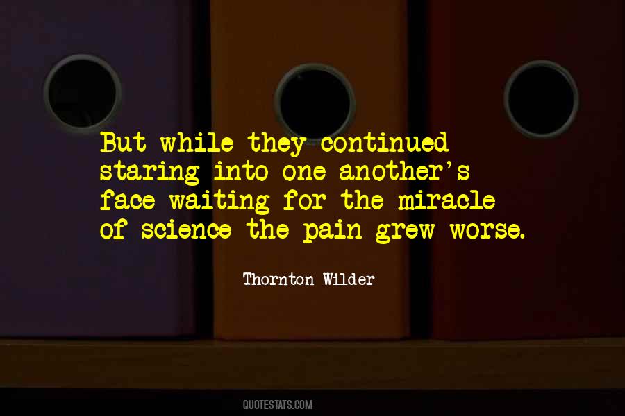 Thornton Wilder Quotes #1700558