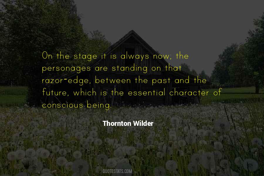 Thornton Wilder Quotes #669478