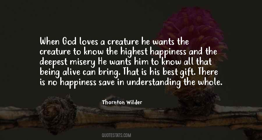 Thornton Wilder Quotes #981397