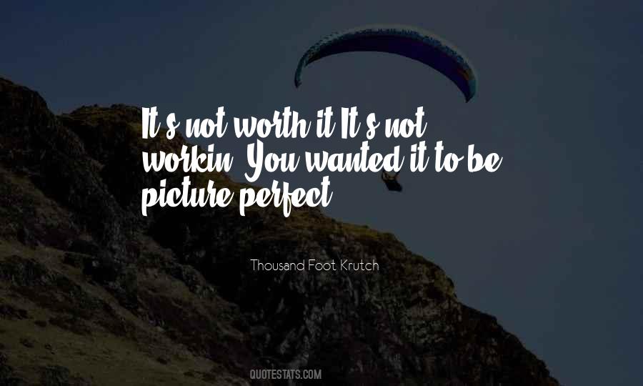 Thousand Foot Krutch Quotes #141801 Thousand Foot Krutch Quotes #141801