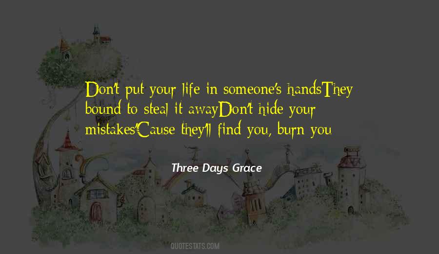 Three Days Grace Quotes #1038101