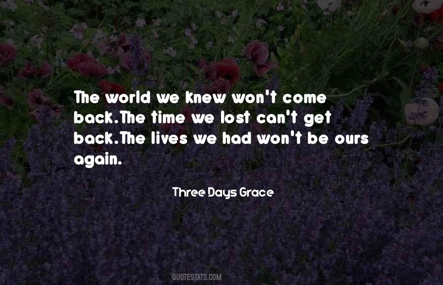 Three Days Grace Quotes #1134688