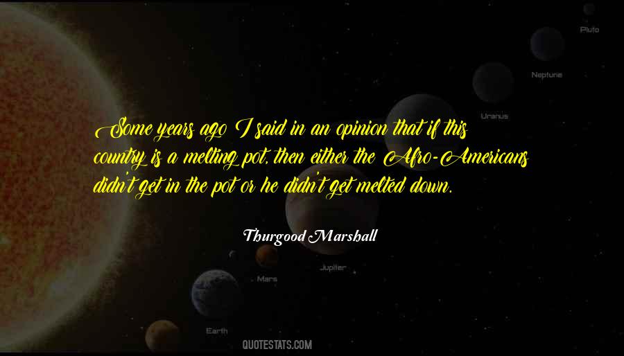 Thurgood Marshall Quotes #80796