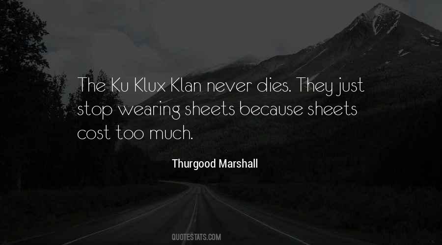 Thurgood Marshall Quotes #889183