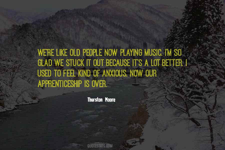 Thurston Moore Quotes #1446595