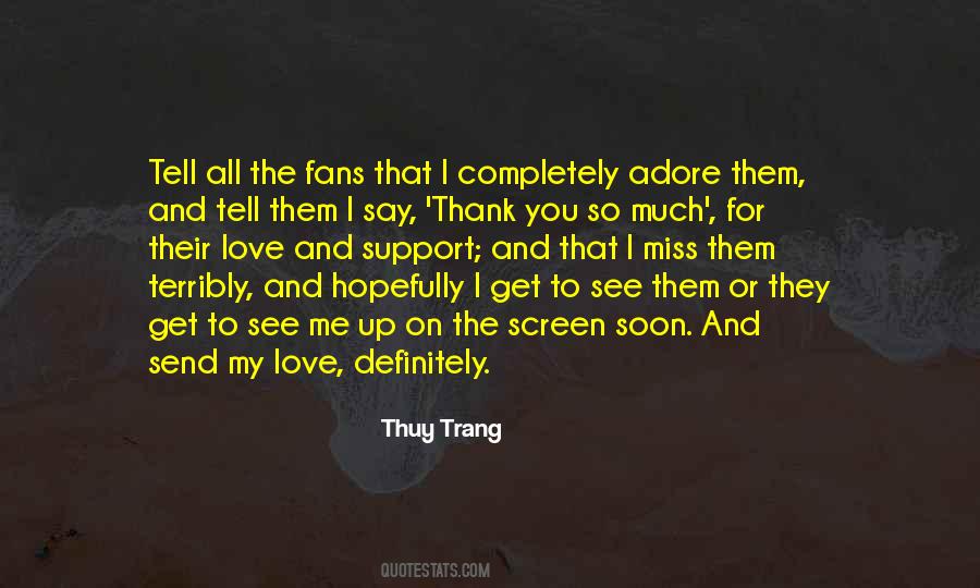 Thuy Trang Quotes #403290