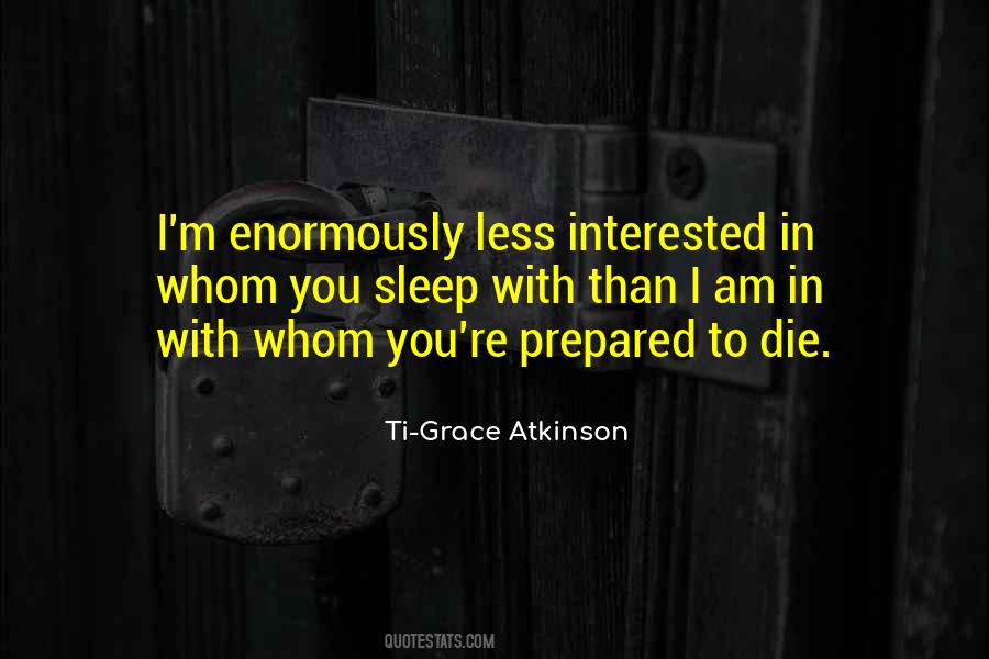 Ti-Grace Atkinson Quotes #1599933
