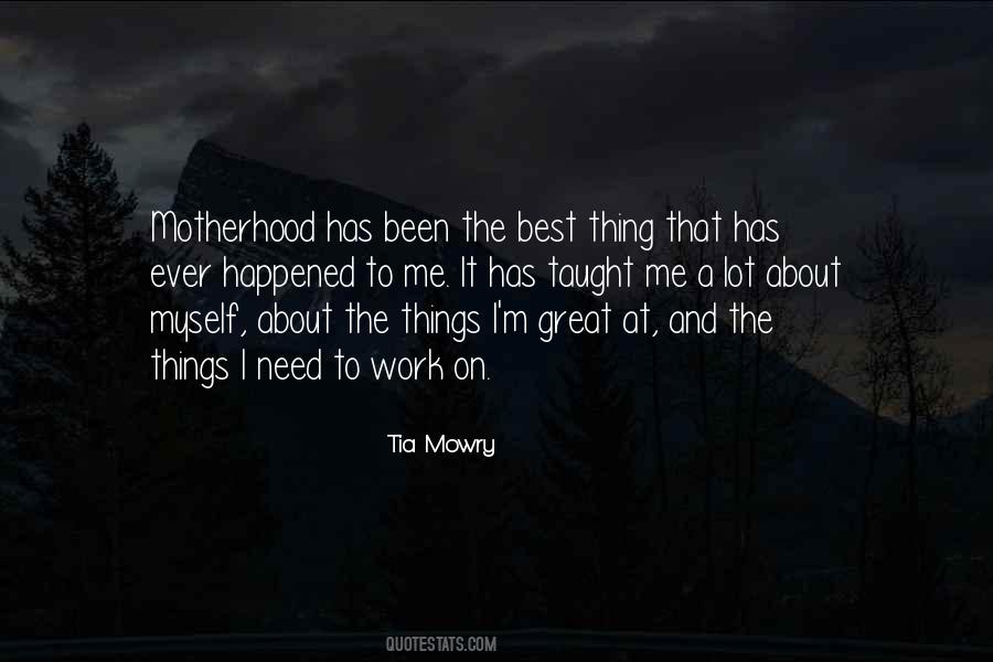 Tia Mowry Quotes #1081974