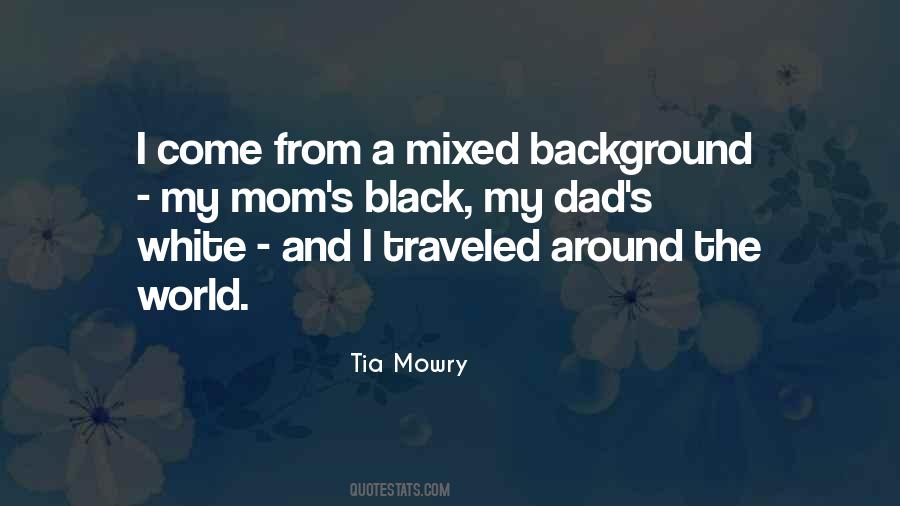 Tia Mowry Quotes #1470186