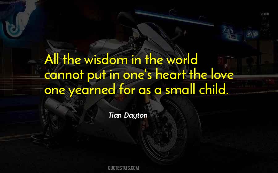 Tian Dayton Quotes #1005926