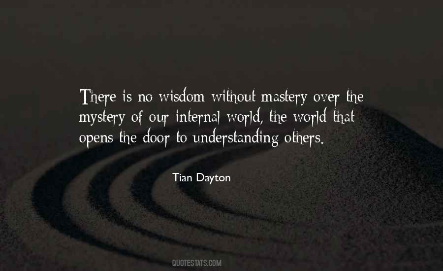 Tian Dayton Quotes #1652239